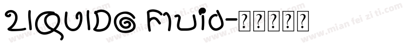 LIQUIDO Fluid字体转换